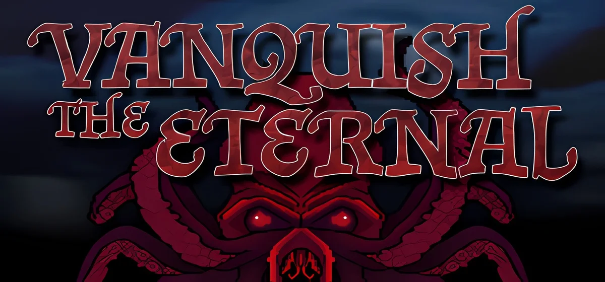 Vanquish The Eternal Build 20315826