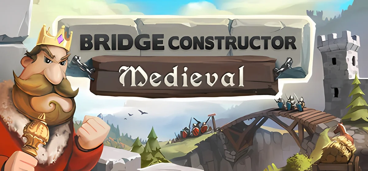 Bridge Constructor Medieval v1.4.1