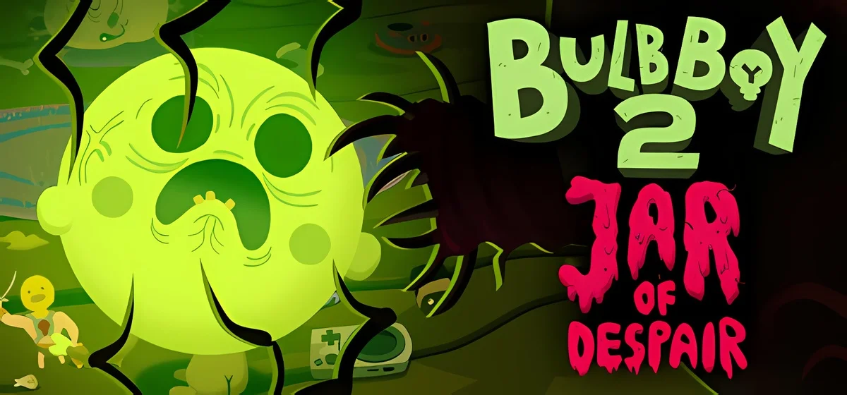 Bulb Boy 2 Jar of Despair Build 20555170