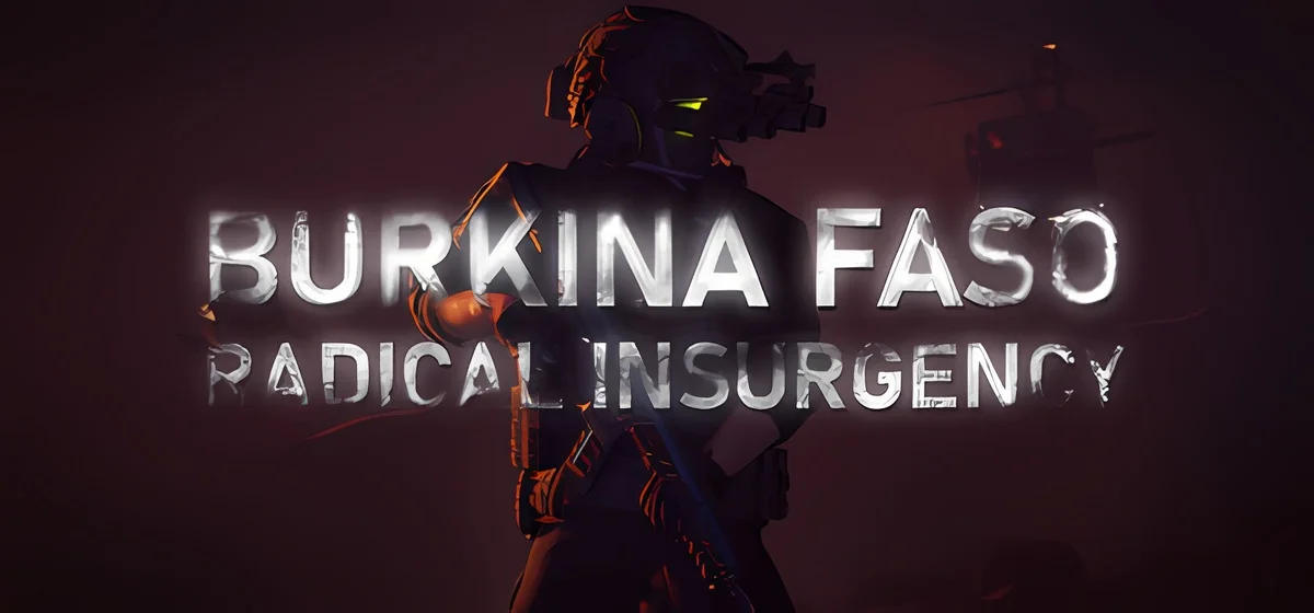 Burkina Faso Radical Insurgency v1.1