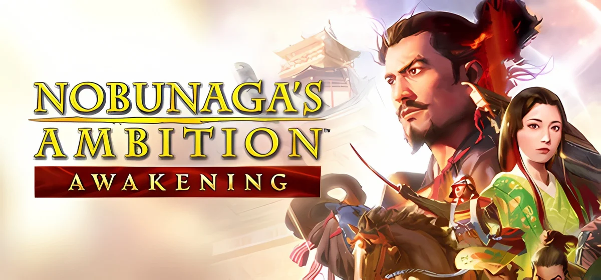 NOBUNAGA'S AMBITION Awakening Build 18067260