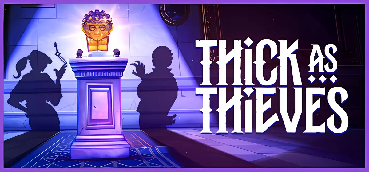 Thick As Thieves Build 23360482