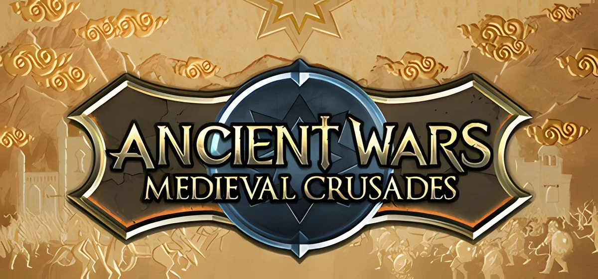 Ancient Wars Medieval Crusades Build 20713990 - early access