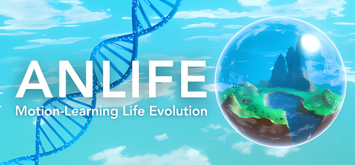 ANLIFE Motion-Learning Life Evolution Build 21932058
