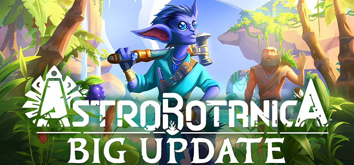 ASTROBOTANICA Build 22112989 - early access