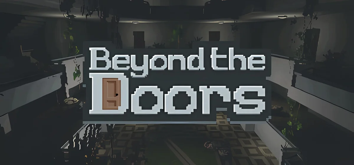 Beyond the Doors Build 22034910 - early access