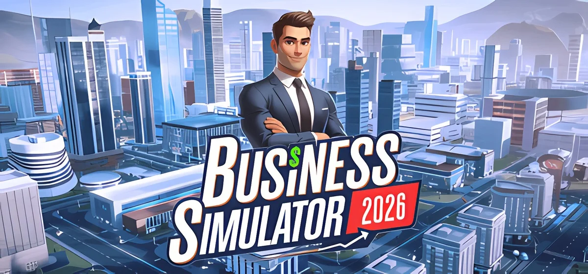 Business Simulator 2026 Build 20996585 - early access