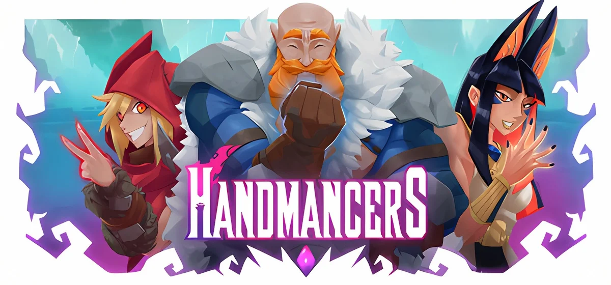 Handmancers