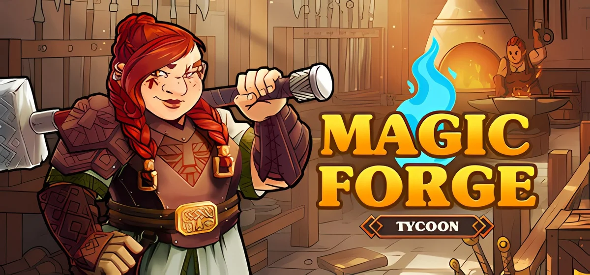 Magic Forge Tycoon Build 21521959