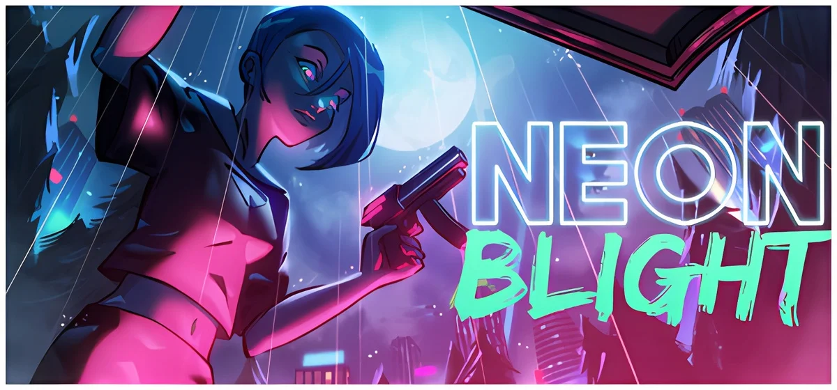 Neon Blight v1.2.2.3