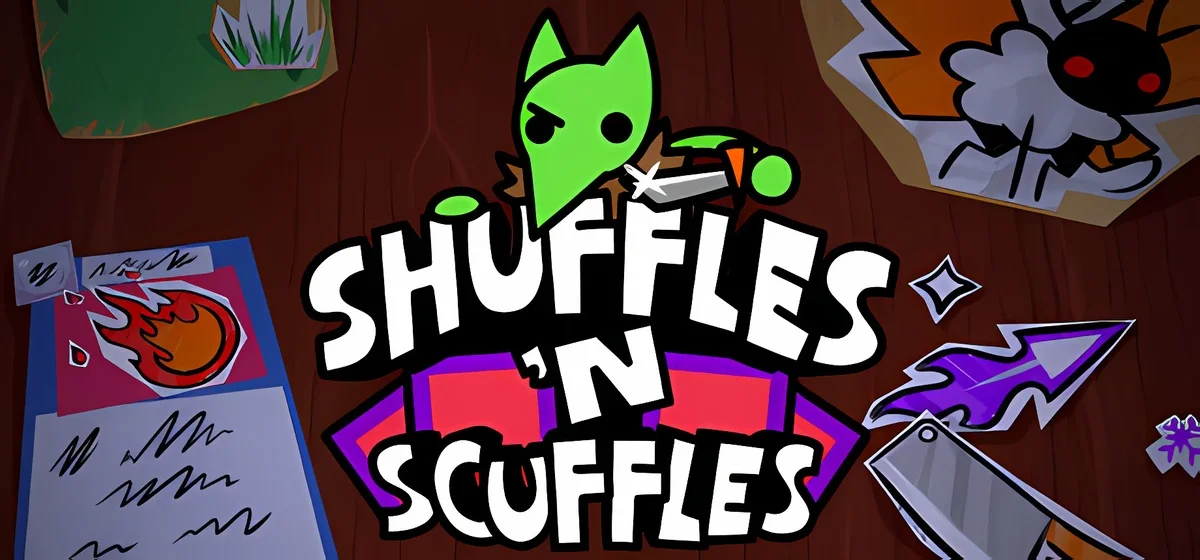 Shuffles n Scuffles Build 23016309