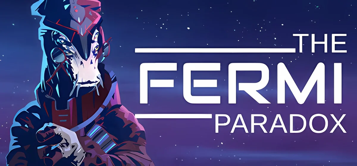 The Fermi Paradox v0.73.f 3 - early access