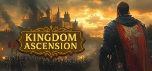 Kingdom Ascension Build 19308956